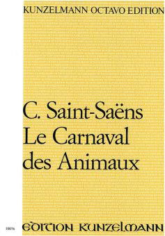 Le Carnaval des animaux (Grande Fantaisie Zoologique) 