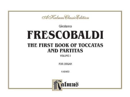 First Book of Toccatas and Partitas Vol. 1 Download