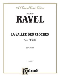 Ravel: La Vallée des Cloches 
