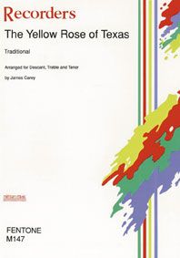 The Yellow Rose Of Texas 