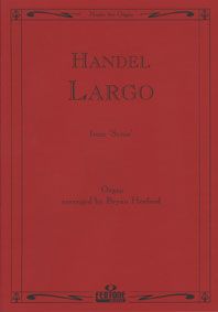 Largo from the opera 'Serse' 