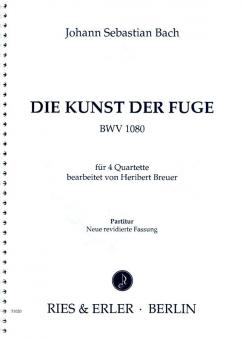 Die Kunst der Fuge für 4 Quartette 