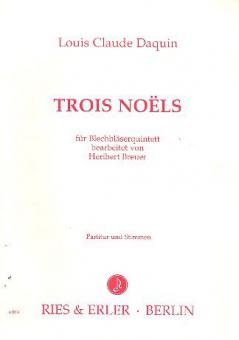 Trois Nöel für Blechbläserquintett 
