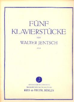 5 Klavierstücke op. 9 