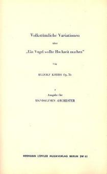 Volkst. Var. ü. Ein Vogel wollte.. 
