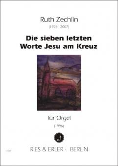 Die sieben letzten Worte Jesu am Kreuz 