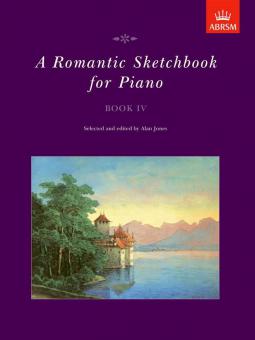 A Romantic Sketchbook for Piano Book 4 