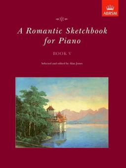 A Romantic Sketchbook for Piano Book 5 