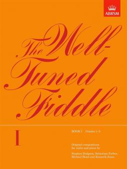 The Well-Tuned Fiddle Book 1 