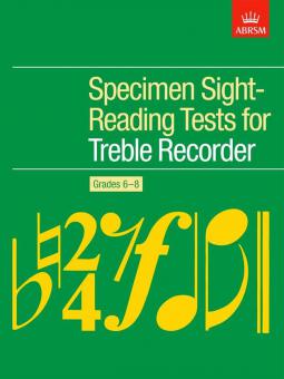 Specimen Sight-Reading Tests For Treble Recorder, Grades 6-8 