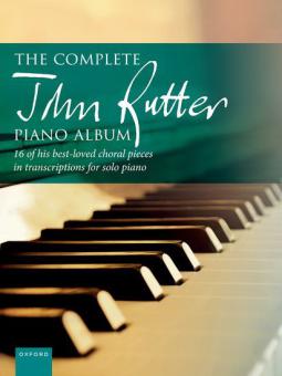 The Complete John Rutter Piano Album 