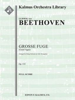 Grosse Fuge (Great Fugue), op. 133 