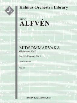 Midsommarvaka, op. 19 (Midsummer Vigil; Swedish Rhapsody No. 1) 