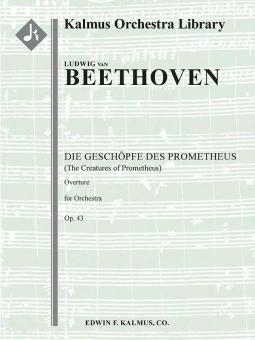 Die Geschöpfe des Prometheus op. 43: Overture 