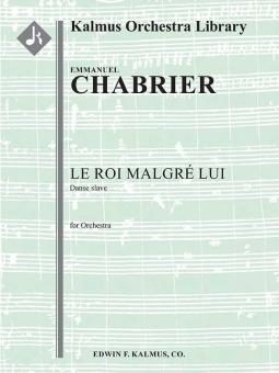 Le Roi Malgre Lui: Danse Slave 