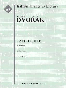 Czech Suite in D, op. 39/B. 93 