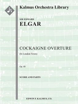 Cockaigne Overture (In London Town), op. 40 