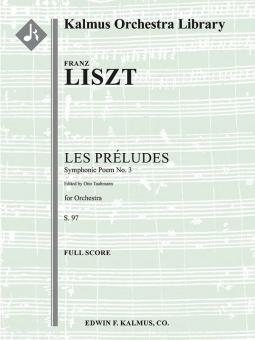Symphonic Poem No. 3: Les Preludes, S. 97 