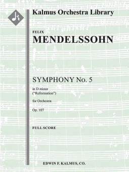 Symphony No. 5 in D, op. 107: Reformation 