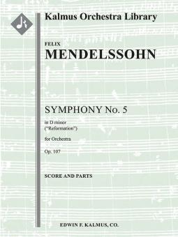 Symphony No. 5 in D, op. 107: Reformation 