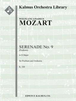 Serenade No. 9 in D, K. 320 (Posthorn) 