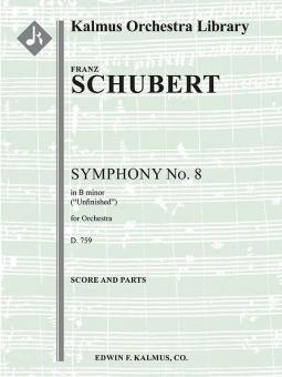 Symphony No. 8 in B minor, D 759 Unfinished 