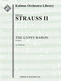The Gypsy Baron: Overture (Der Zigeunerbaron) 