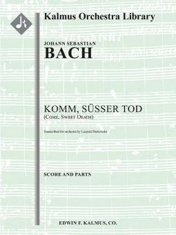 Komm Susser Tod, BWV 478 (Come, Sweet Death) 