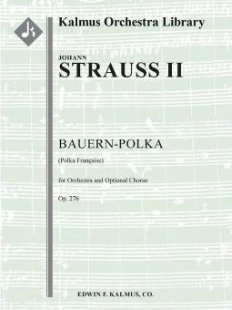 Bauern-Polka (Polka Francaise), op. 276 
