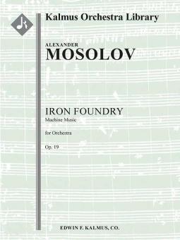 Iron Foundry: Machine Music (Zavod: Muzyka Mashin), op. 19 