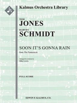 Soon It's Gonna Rain (from The Fantasticks) 