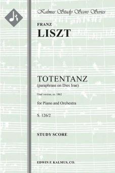Totentanz (paraphrase on Dies Irae), S. 126/2 