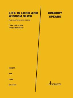 Life is long and wisdom slow Standard