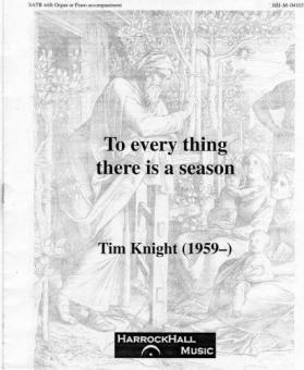 To Everything there is a Season 