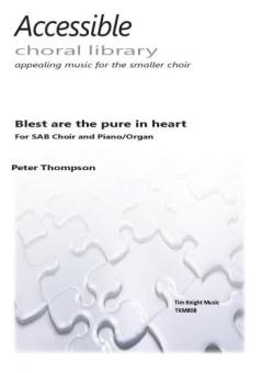 Blest are the pure in heart 