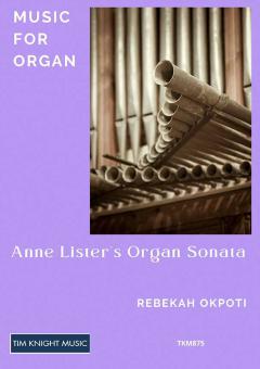 Anne Lister's Organ Sonata 