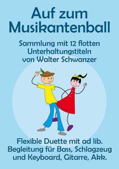 Auf zum Musikantenball 