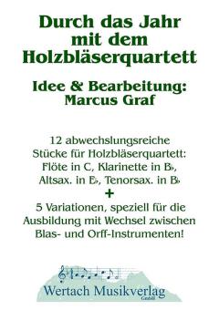 Durch das Jahr mit dem Holzbläserquartett 