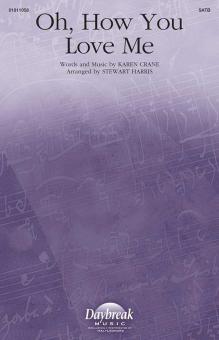 Oh, How You Love Me 