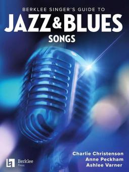 Berklee Singer's Guide to Jazz & Blues Songs 