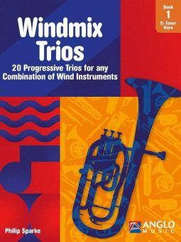 Windmix Trios 1 - Eb Tenor Horn 
