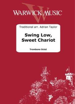 Swing Low, Sweet Chariot 