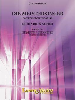 Die Meistersinger: Excerpts from the Opera 
