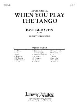 Let's Be Serious...When You Play the Tango 