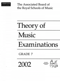 Theory of Music Examinations, Grade 7, 2002 