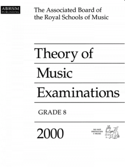Theory of Music Examinations, Grade 8, 2000 