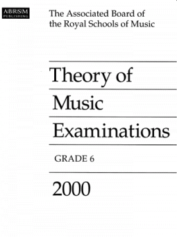 Theory of Music Examinations, Grade 6, 2000 