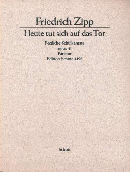 Heute tut sich auf das Tor op. 41 