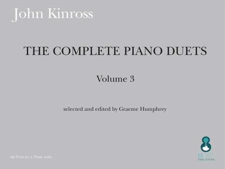 The Complete Piano Duets Vol. 3 