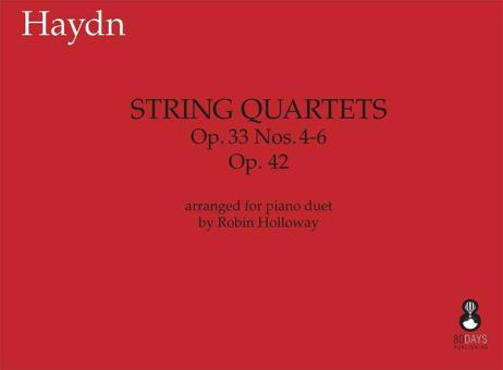 String Quartets op. 33 4-6 and op. 42 